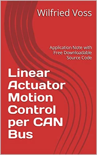 Linear Actuator Motion Control per CAN Bus